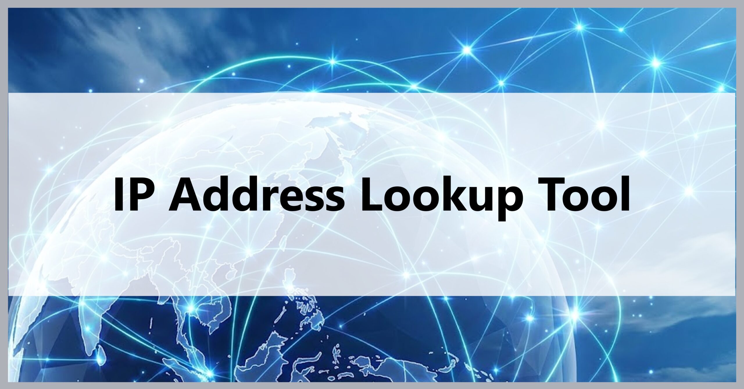 IP Address Lookup Tool