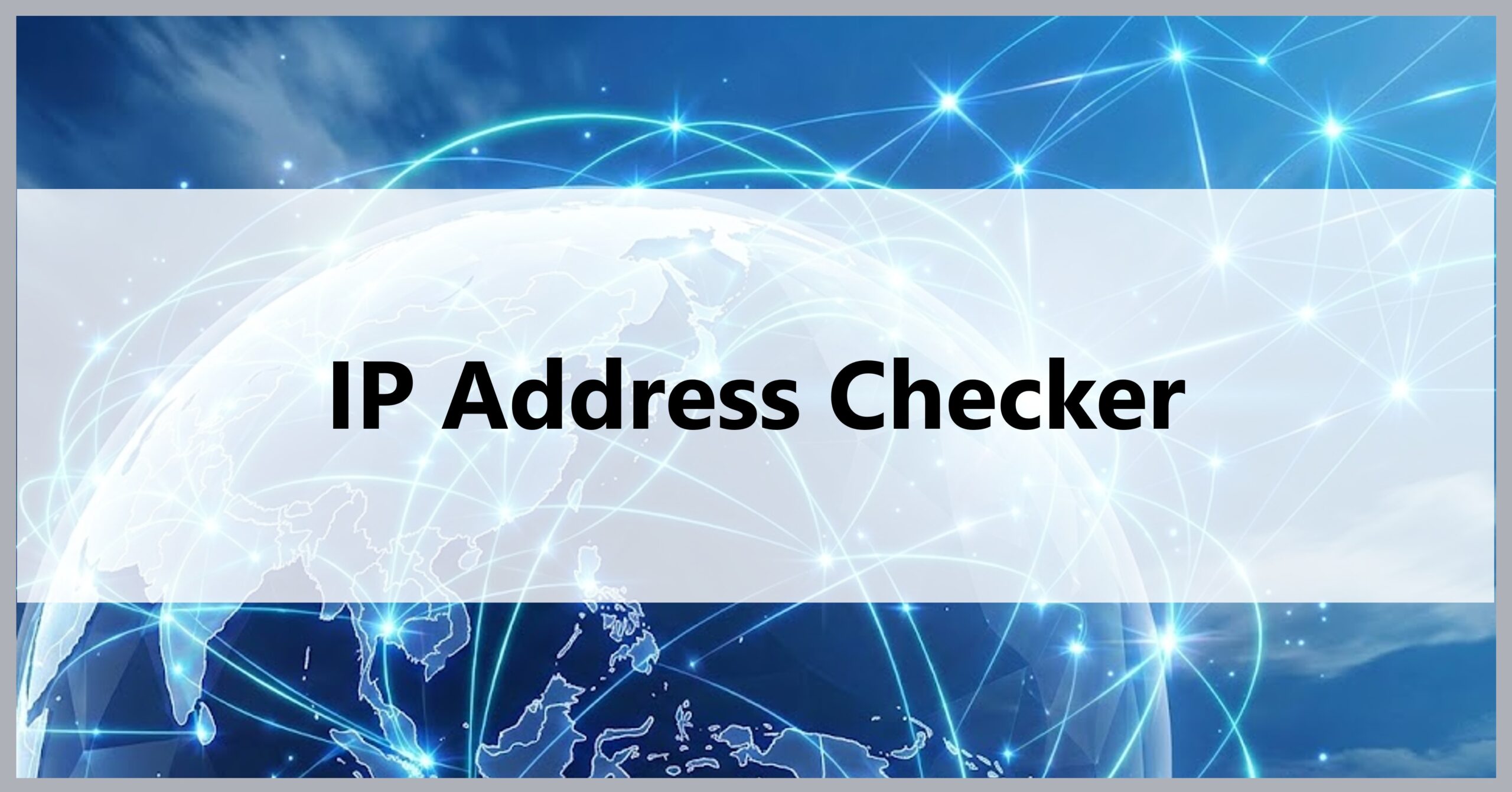 IP Address Checker